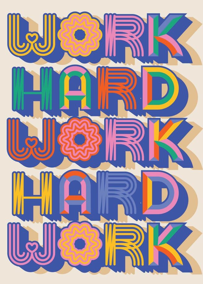Work Hard lettering